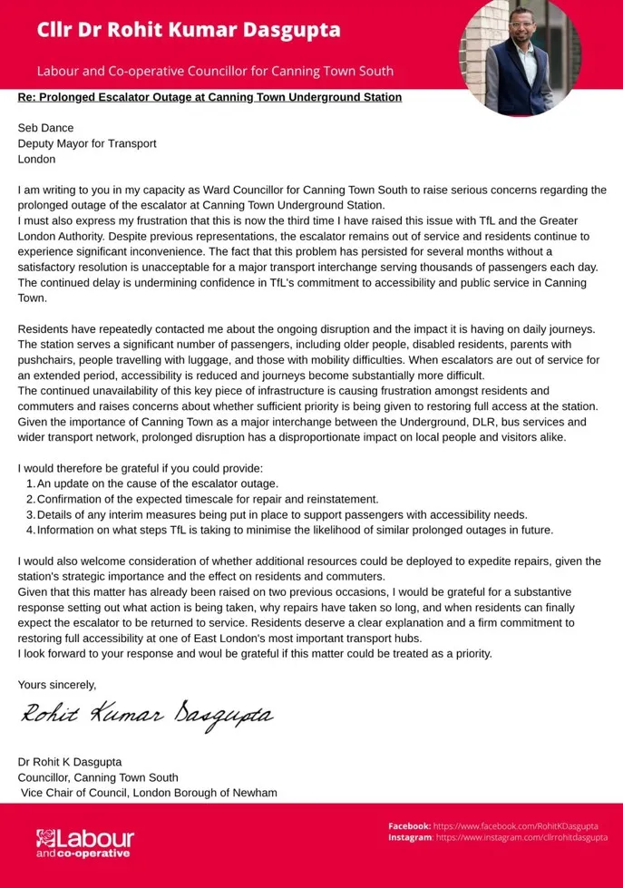 Letter from Cllr Dr Rohit Kumar Dasgupta to Seb Dance, Deputy Mayor for Transport, raising the prolonged escalator outage at Canning Town Underground station for the third time
